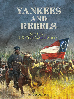 cover image of Yankees and Rebels